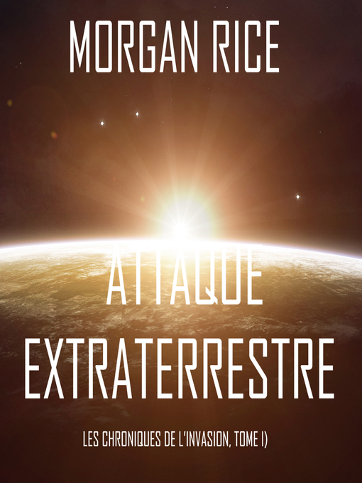 Title details for Attaque Extraterrestre by Morgan Rice - Available